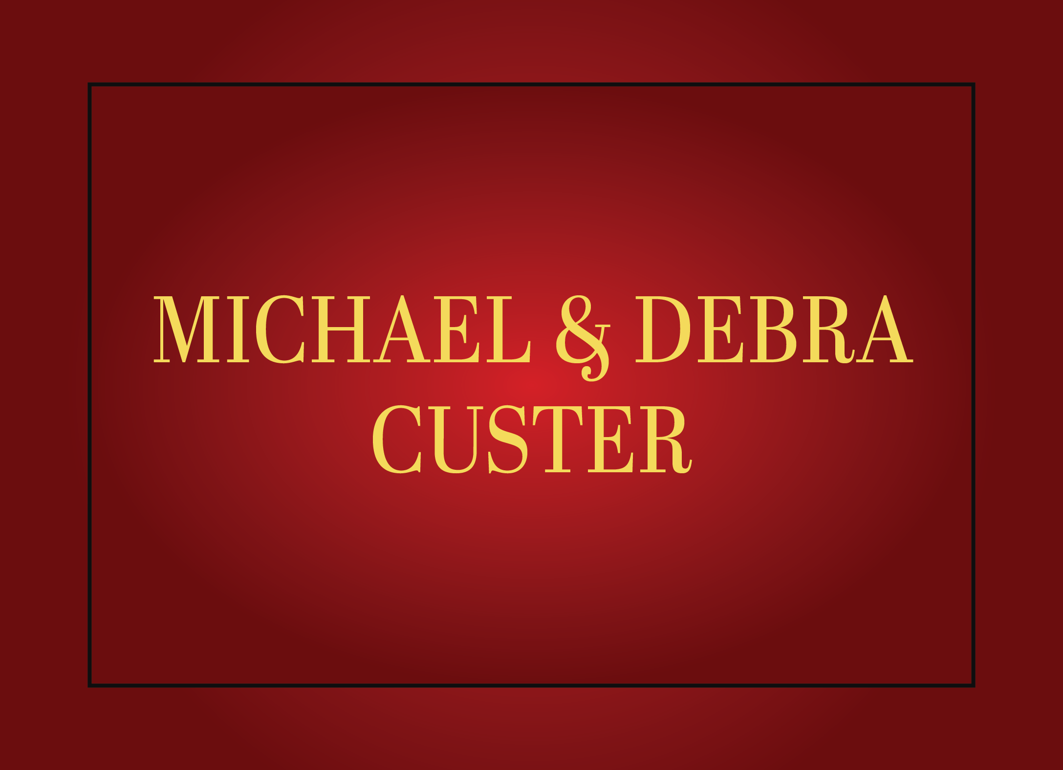 AUCTION 2026 sponsors Michael and Debra Custer-09